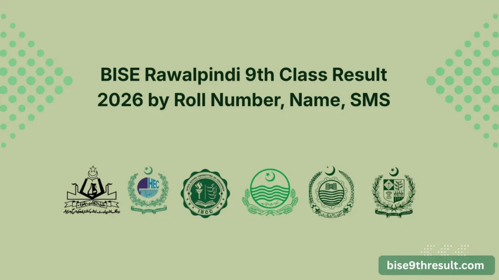 BISE Rawalpindi 9th Class Result 2026 by Roll Number, Name, SMS