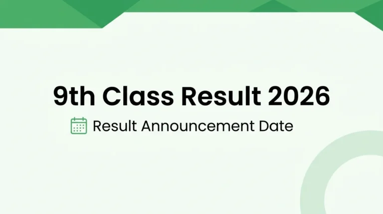 z9th Class Result 2026 Result Announcement Date